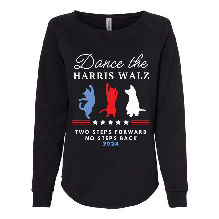 Kamala Harris Walz 2024 Waltz Dance 2 Steps Forward Not Back Womens California Wash Sweatshirt