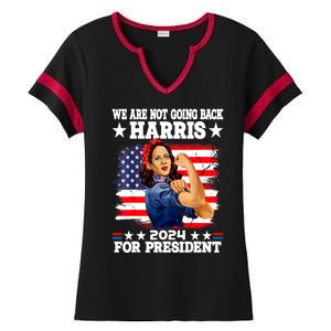 Kamala Harris Were Not Going Back Vote For 2024 President Gift Ladies Halftime Notch Neck Tee