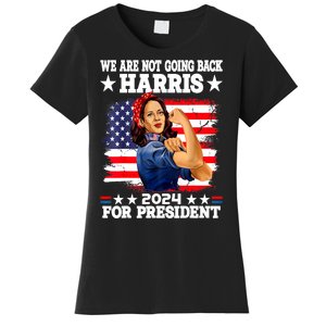 Kamala Harris Were Not Going Back Vote For 2024 President Gift Women's T-Shirt