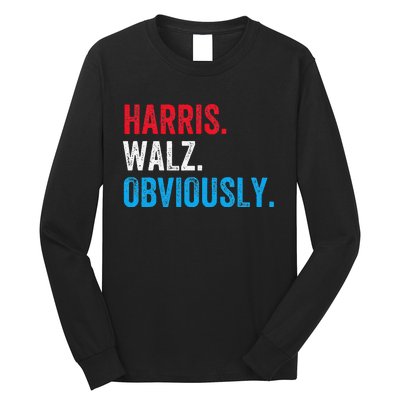 Kamala Harris Walz Obviously 2024 Election Vote Tim Waltz Long Sleeve Shirt