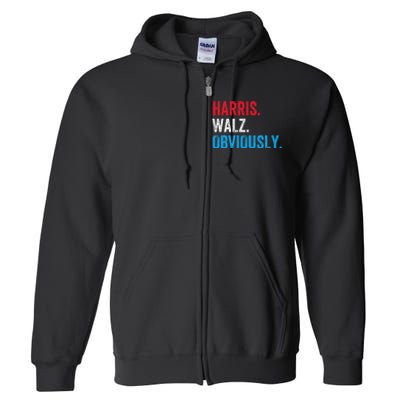 Kamala Harris Walz Obviously 2024 Election Vote Tim Waltz Full Zip Hoodie