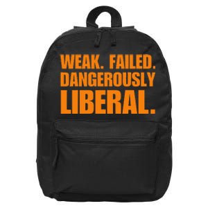 Kamala Harris Weak Failed Dangerously Liberal 16 in Basic Backpack