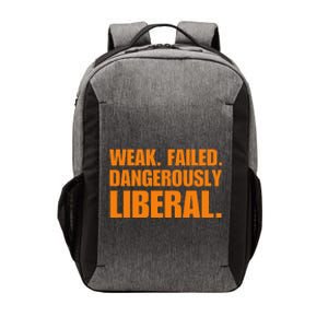 Kamala Harris Weak Failed Dangerously Liberal Vector Backpack