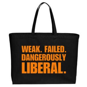 Kamala Harris Weak Failed Dangerously Liberal Cotton Canvas Jumbo Tote