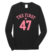 Kamala Harris Wins 47 Victory First Woman Female Long Sleeve Shirt