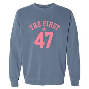 Kamala Harris Wins 47 Victory First Woman Female Garment-Dyed Sweatshirt