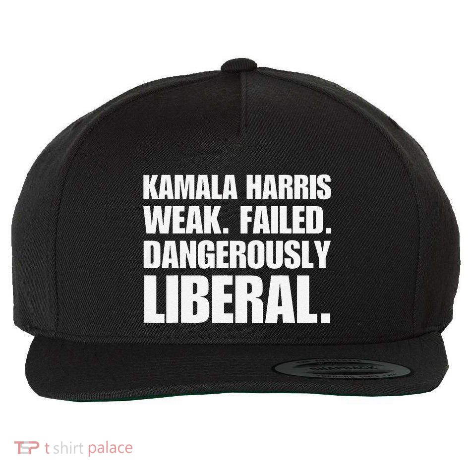 Kamala Harris Weak Failed Dangerously Liberal Wool Snapback Cap