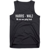 Kamala Harris Walz We Are Not Going Back Tank Top