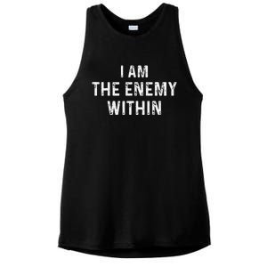 Kamala Harris Walz 2024 I Am The Enemy Within Ladies PosiCharge Tri-Blend Wicking Tank