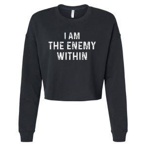 Kamala Harris Walz 2024 I Am The Enemy Within Cropped Pullover Crew