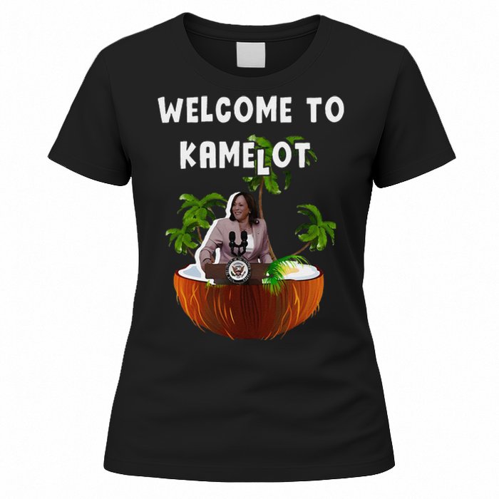 Kamala Harris Welcome To Kamelot Presidential Election 2024 Women's T-Shirt