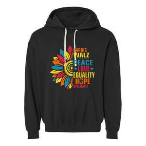 Kamala Harris Waltz Peace Love E Hope Diversity Garment-Dyed Fleece Hoodie