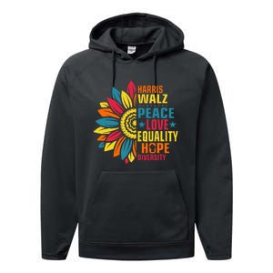 Kamala Harris Waltz Peace Love E Hope Diversity Performance Fleece Hoodie