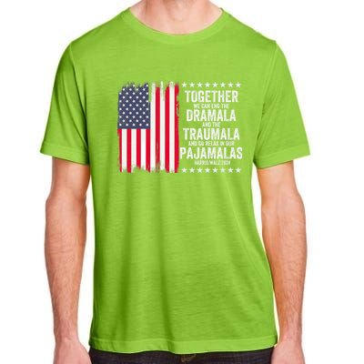 Kamala Harris Walz 2024 We Can End Dramala Traumala Adult ChromaSoft Performance T-Shirt