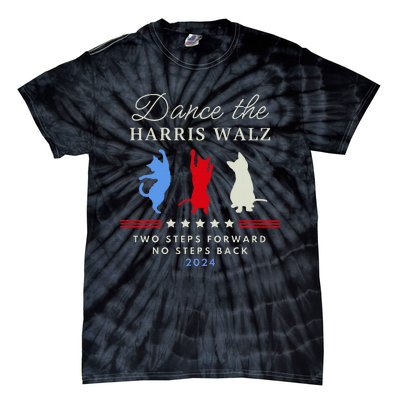 Kamala Harris Walz 2024 Waltz Dance 2 Steps Forward Not Back Tie-Dye T-Shirt