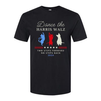 Kamala Harris Walz 2024 Waltz Dance 2 Steps Forward Not Back Softstyle CVC T-Shirt