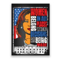 Kamala Harris Women Belong In Place Where Decisions Are Made Poster