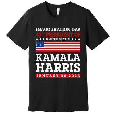 Kamala Harris Won 2024 Election Inauguration January 20 2025 Premium T-Shirt