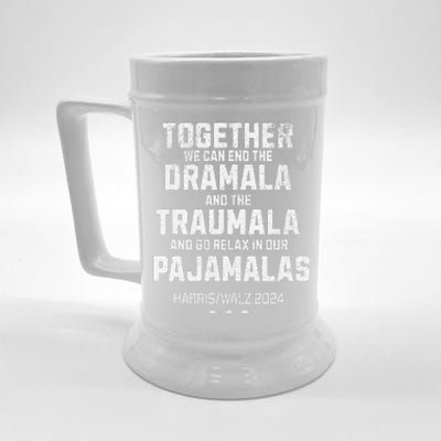 Kamala Harris Walz 2024 We Can End Dramala Traumala Gift Beer Stein