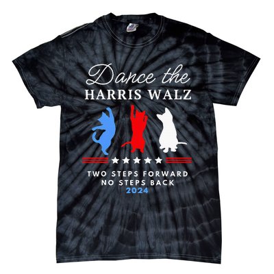 Kamala Harris Walz 2024 Waltz Dance 2 Steps Forward Tie-Dye T-Shirt