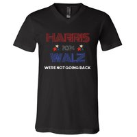 Kamala Harris WeRe Not Going Back V-Neck T-Shirt