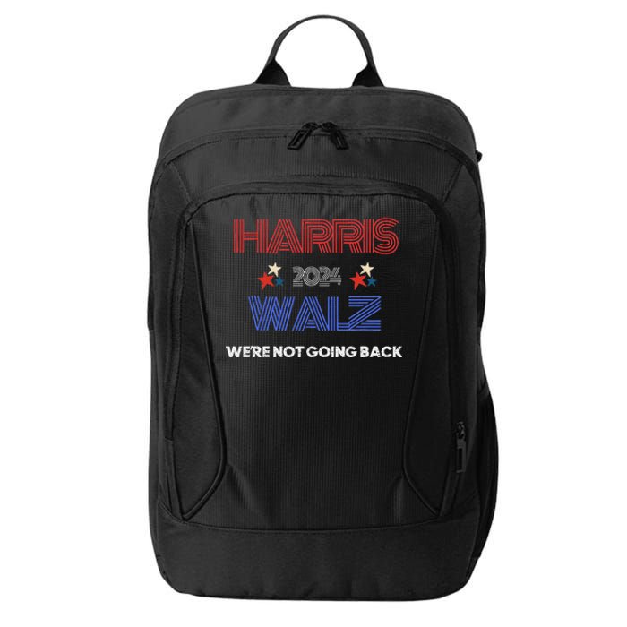 Kamala Harris WeRe Not Going Back City Backpack