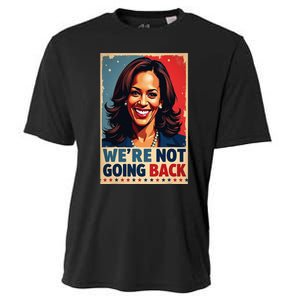 Kamala Harris WeRe Not Going Back Vote For 2024 President Cooling Performance Crew T-Shirt