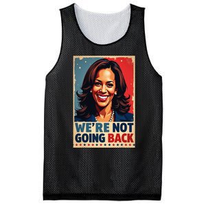 Kamala Harris WeRe Not Going Back Vote For 2024 President Mesh Reversible Basketball Jersey Tank