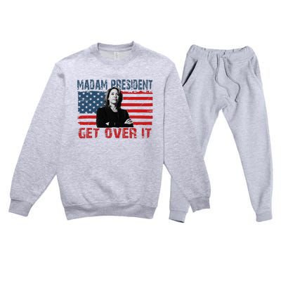 Kamala Harris Won The Elections 2024 Shirts Get Over It Premium Crewneck Sweatsuit Set