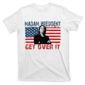 Kamala Harris Won The Elections 2024 Shirts Get Over It T-Shirt