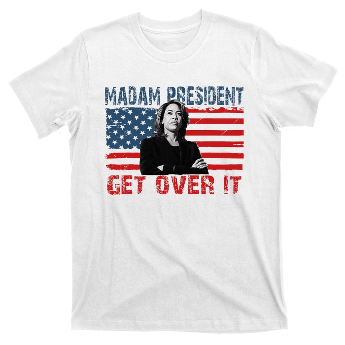 Kamala Harris Won The Elections 2024 Shirts Get Over It T-Shirt