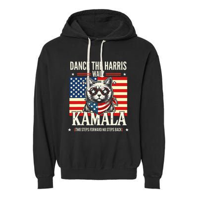 Kamala Harris Walz 2024 Waltz Dance 2 Steps Forward Not Back Garment-Dyed Fleece Hoodie