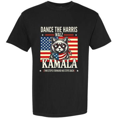 Kamala Harris Walz 2024 Waltz Dance 2 Steps Forward Not Back Garment-Dyed Heavyweight T-Shirt