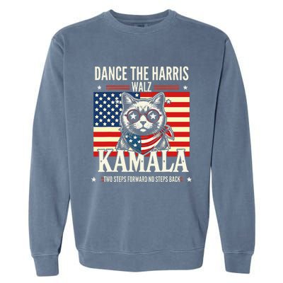 Kamala Harris Walz 2024 Waltz Dance 2 Steps Forward Not Back Garment-Dyed Sweatshirt