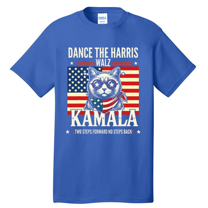 Kamala Harris Walz 2024 Waltz Dance 2 Steps Forward Not Back Tall T-Shirt