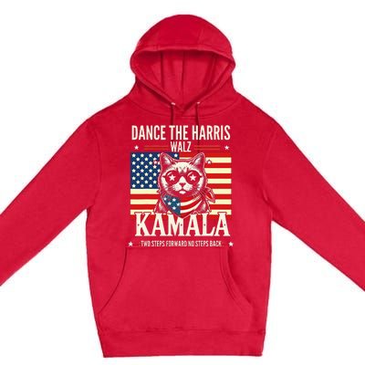 Kamala Harris Walz 2024 Waltz Dance 2 Steps Forward Not Back Premium Pullover Hoodie