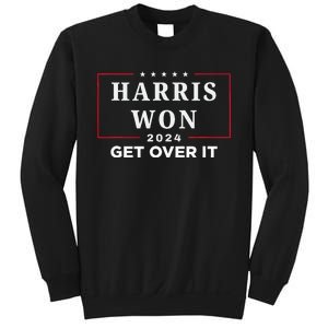 Kamala Harris Won Get Over It 2024 Election Victory We Won Sweatshirt