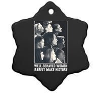 Kamala Harris Well Behaved Women Rarely Make History Ceramic Star Ornament