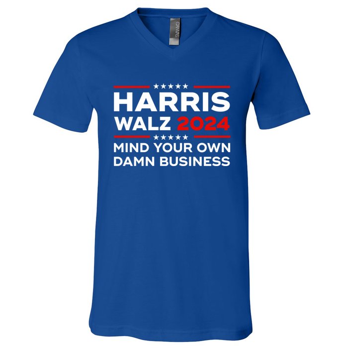 Kamala Harris Walz Waltz 2024 Mind Your Own Damn Business Gift V-Neck T-Shirt