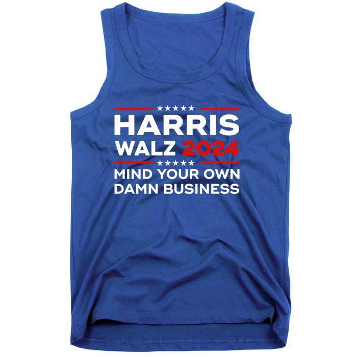 Kamala Harris Walz Waltz 2024 Mind Your Own Damn Business Gift Tank Top