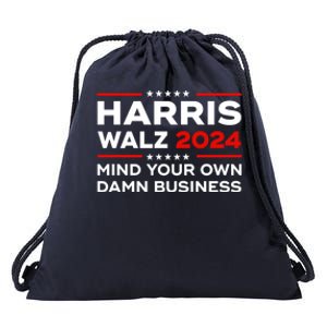 Kamala Harris Walz Waltz 2024 Mind Your Own Damn Business Gift Drawstring Bag