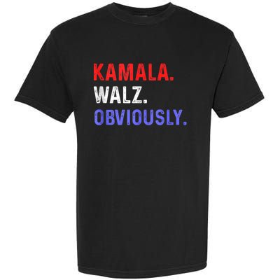 Kamala Harris Walz Obviously Garment-Dyed Heavyweight T-Shirt