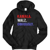 Kamala Harris Walz Obviously Tie Dye Hoodie