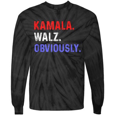 Kamala Harris Walz Obviously Tie-Dye Long Sleeve Shirt