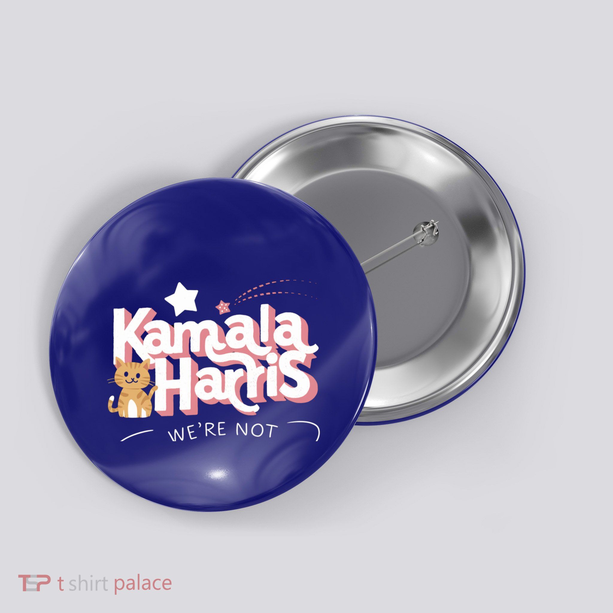 Kamala Harris WeRe Not Going Back Cat Design Gift Button