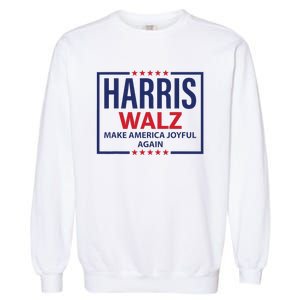 Kamala Harris Walz Make America Joyful 2024 Design Garment-Dyed Sweatshirt