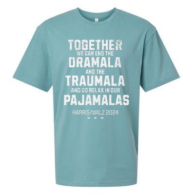 Kamala Harris Walz 2024 We Can End Dramala Traumala Gift Sueded Cloud Jersey T-Shirt