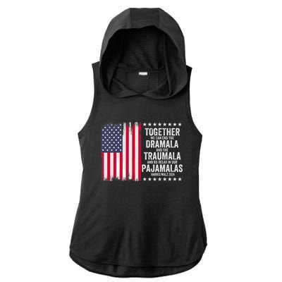 Kamala Harris Walz 2024 We Can End Dramala Traumala Ladies PosiCharge Tri-Blend Wicking Draft Hoodie Tank