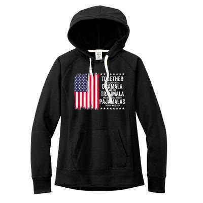 Kamala Harris Walz 2024 We Can End Dramala Traumala Women's Fleece Hoodie