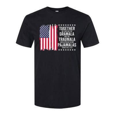 Kamala Harris Walz 2024 We Can End Dramala Traumala Softstyle CVC T-Shirt